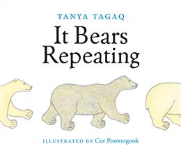 It Bears Repeating by Tanya Tagaq