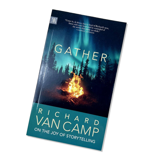Gather by Richard Van Camp - Indigenous Box