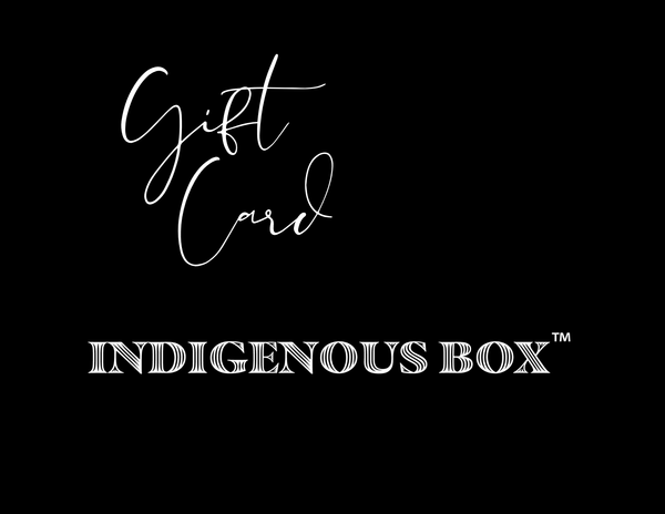 Indigenous Box Gift Card - Indigenous Box